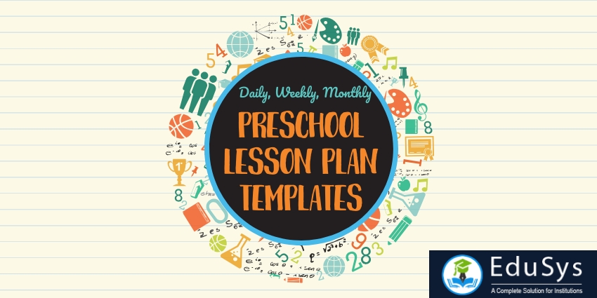 Preschool Lesson Plan Template 2021 Daily Weekly Monthly