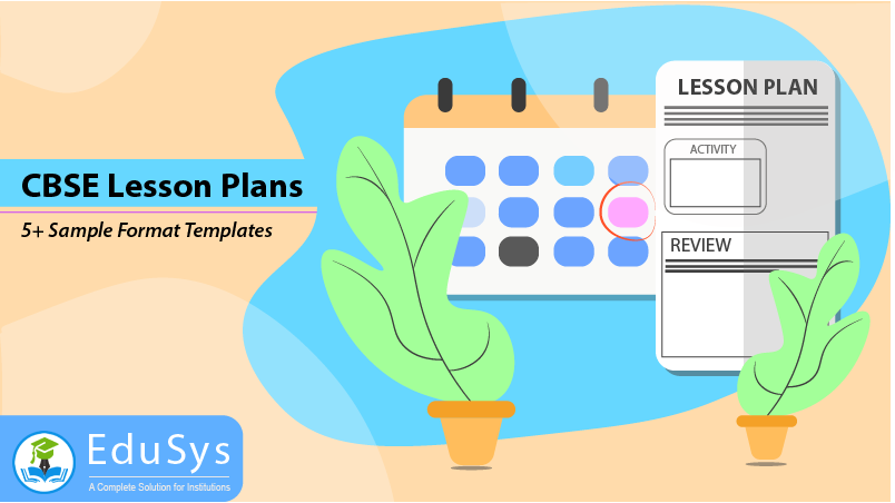 CBSE Lesson Plans (2022) - 5+ Sample Format Templates