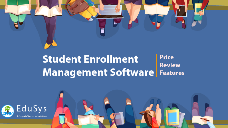 Student Enrollment Management Software - Price, Review, Features (2021)