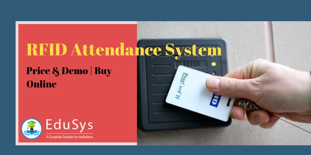 RFID Attendance System - Disadvantages, Advantages, Price, Demo and more