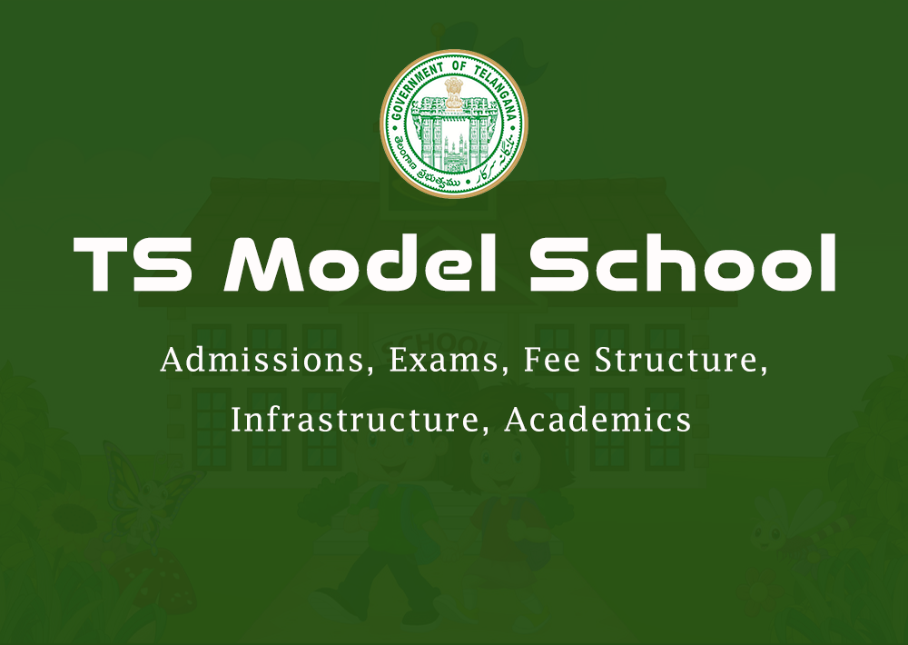 TS Model School 2020 - Admission, Entrance Exam, Official Notification, Apply Online & More Details