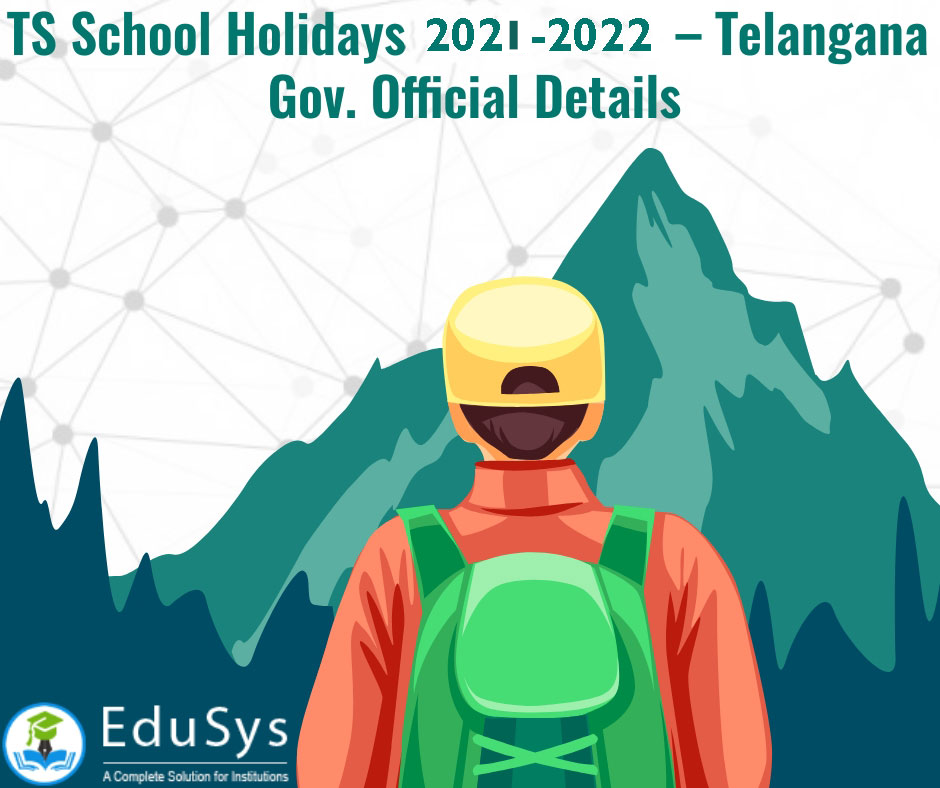 TS School Holidays 2021 - 22 - Telangana Gov. Official Details